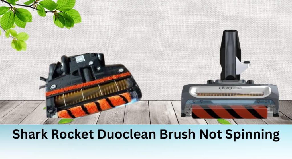 shark duoclean brush not spinning