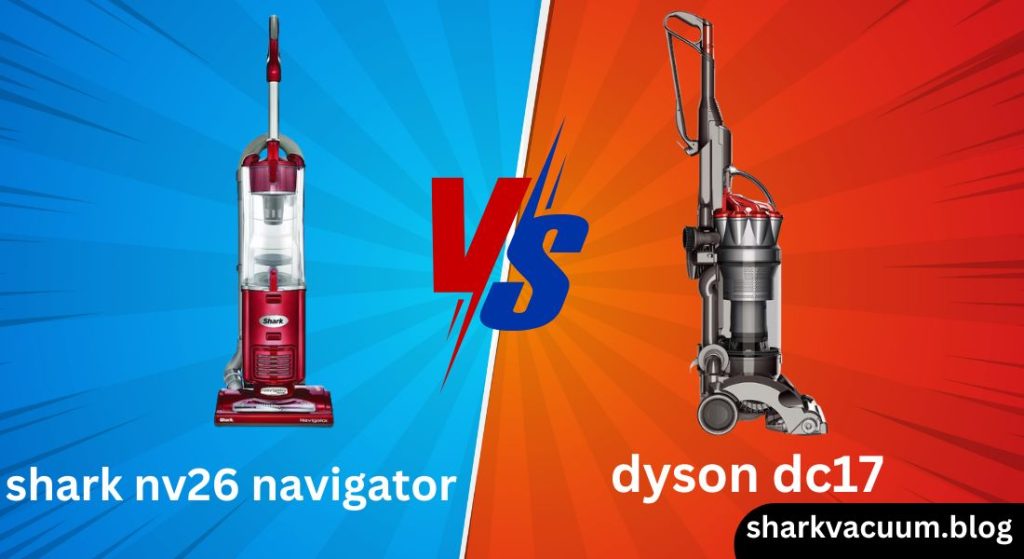 dyson dc17 vs shark nv26