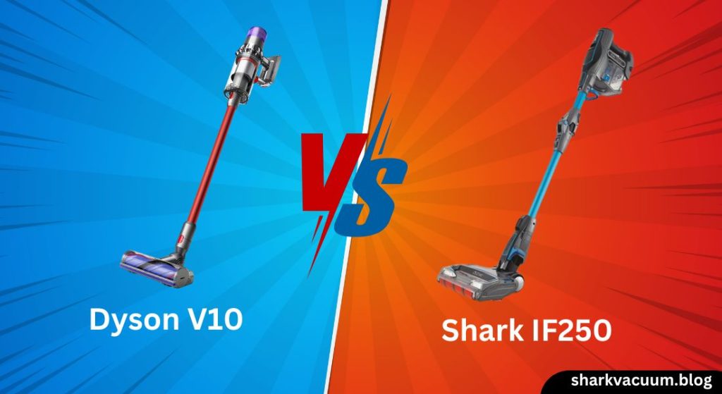 dyson v10 vs shark if250