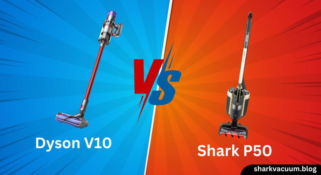 dyson v10 vs shark p50
