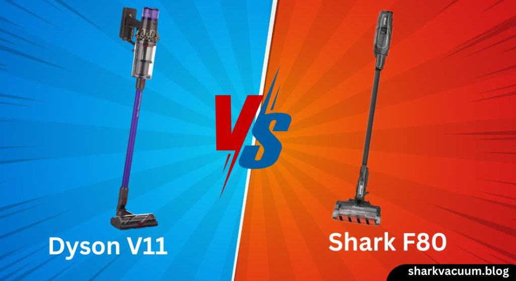 dyson v11 vs shark f80