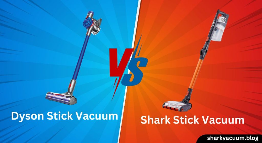 dyson vs shark stick vacuum