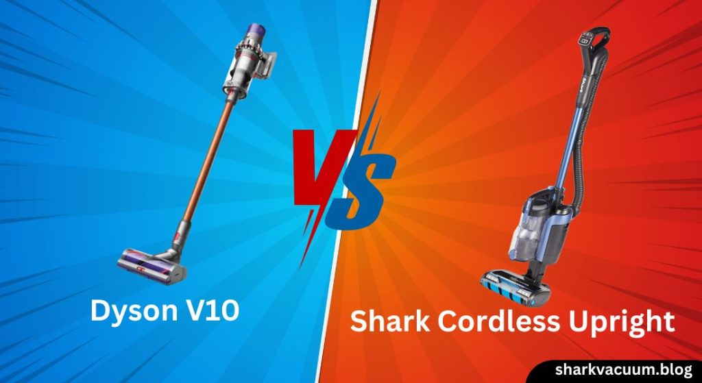 shark cordless upright vs dyson v10