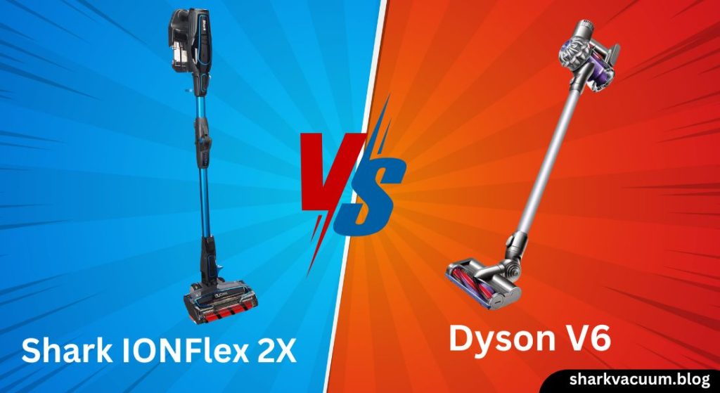 shark ionflex 2x vs dyson v6