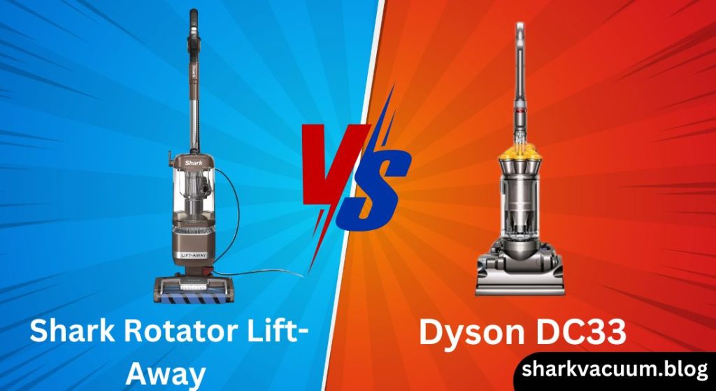 shark rotator lift away vs dyson dc33