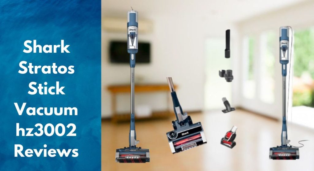 shark vacuum hz3002 reviews