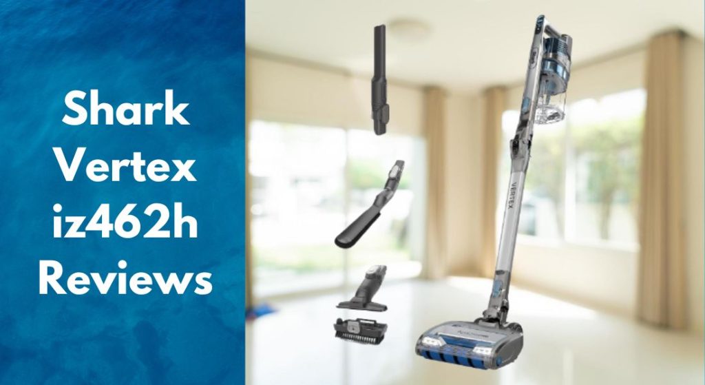 shark vertex iz462h reviews