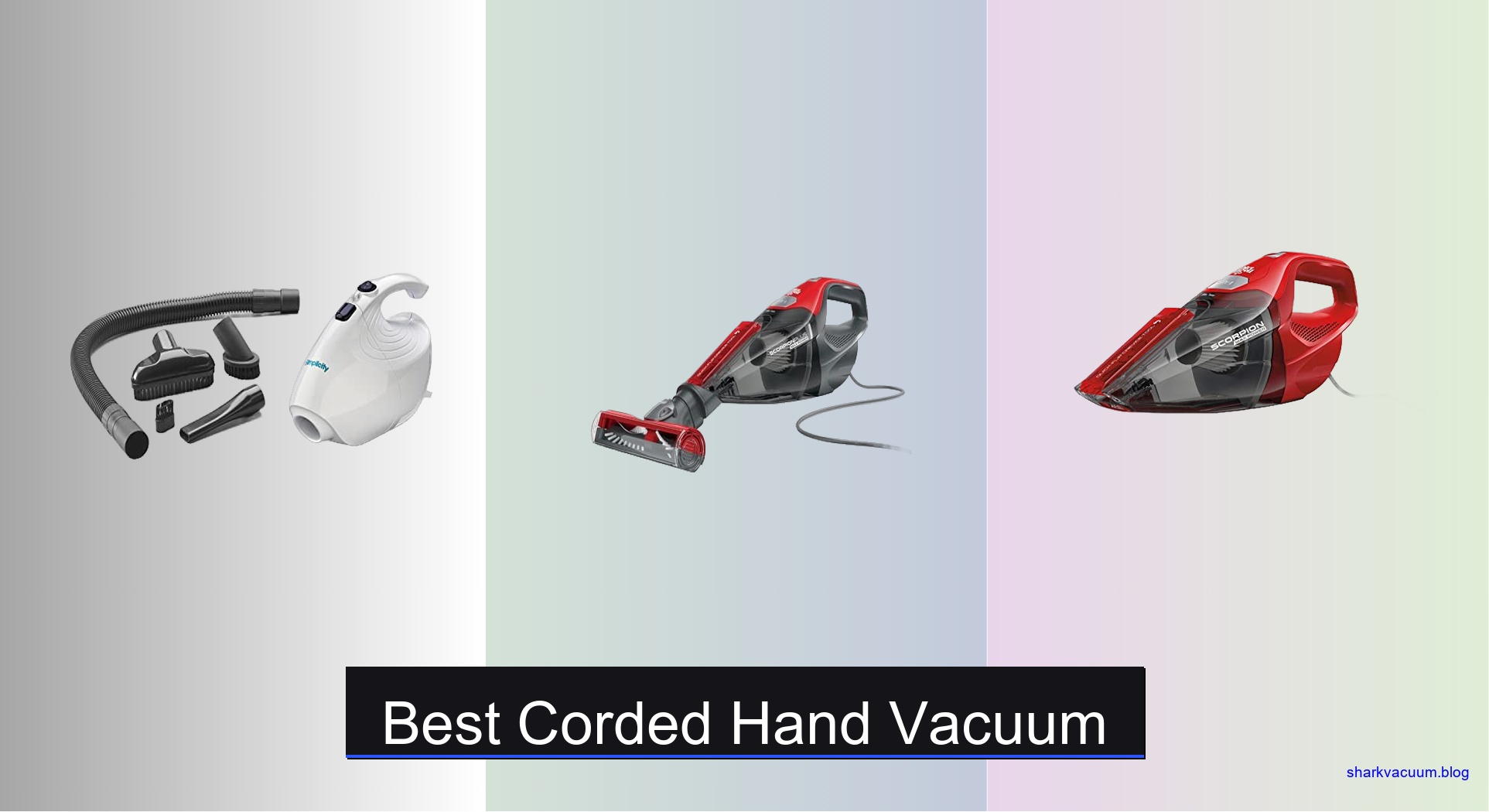 3 Best Corded Hand Vacuums to Buy in 2026