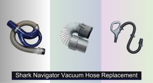 6 Best Shark Navigator Vacuum Hose Replacements of 2025