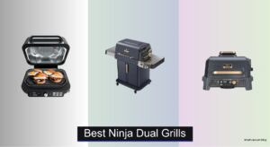 7 Best Ninja Dual Grills of 2026