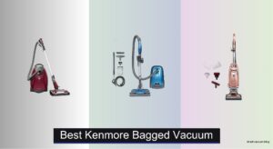 5 Best Kenmore Bagged Vacuums of 2026