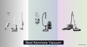 6 Best Kenmore Vacuums of 2026