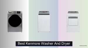 6 Best Kenmore Washer and Dryer Sets 2026