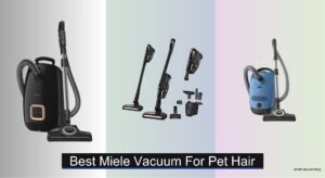 7 Best Miele Vacuums for Pet Hair (2026 Guide)