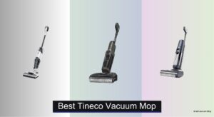 7 Best Tineco Vacuum Mops of 2026